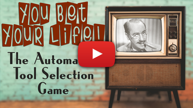 You Bet Your Life – Playing the Automation Tool Selection Game