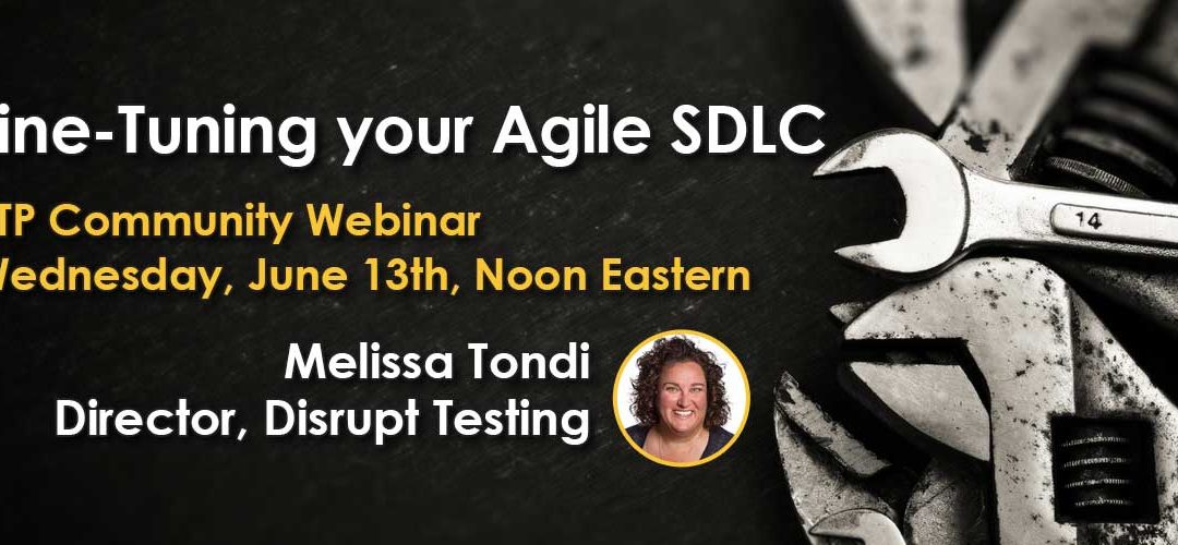 Fine-Tuning your Agile SDLC