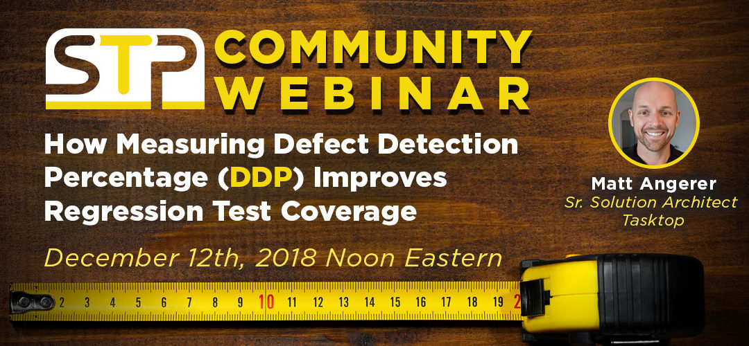 How Measuring Defect Detection Percentage (DDP) Improves Regression Test Coverage