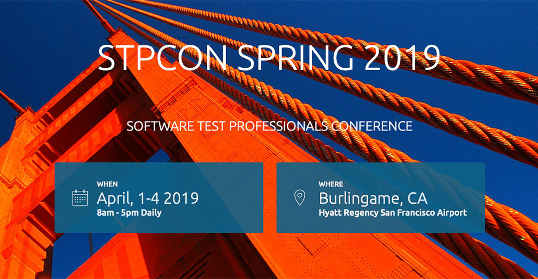 STPCon Spring 2019 – Hyatt Regency San Francisco Airport Hotel