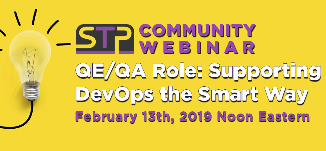 The QE/QA Role: Supporting DevOps the Smart Way