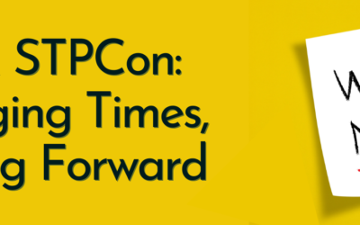 STP & STPCon: Changing Times, Moving Forward